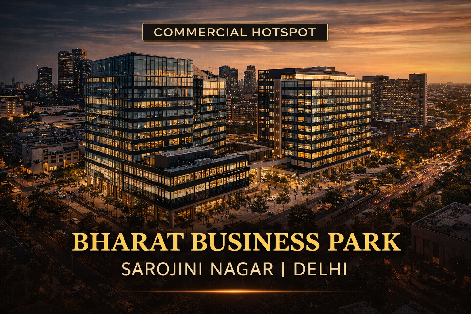 Bharat Business Park in Sarojini Nagar